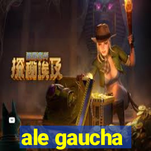 ale gaucha